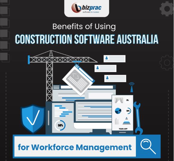 Benefits-of-Using-Construction-Software-Australia-for-Workforce-Management-featured-image-GFH65