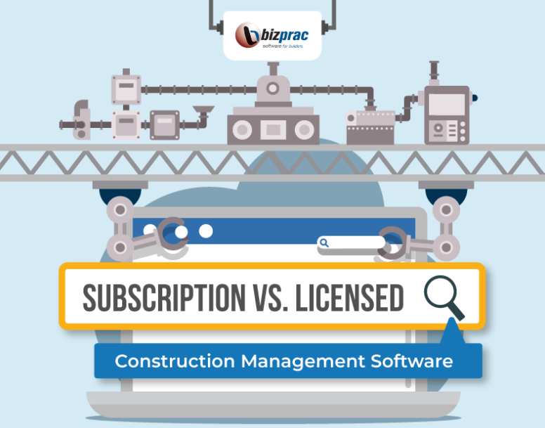 Subscription-Vs-Licensed-Construction-Management-Software-Featured-Image-Bizprac01-FSI41